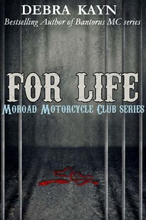 [Moroad Motorcycle Club 02] • For Life